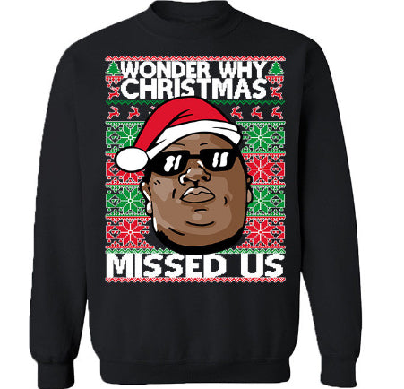 WONDER WHY CHRISTMAS MISSED US